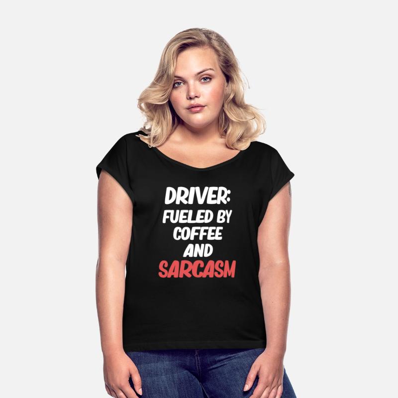 Driver: Fueled By Coffee And Sarcasm Car Mechanic