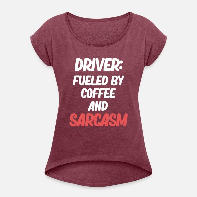 Driver: Fueled By Coffee And Sarcasm Car Mechanic