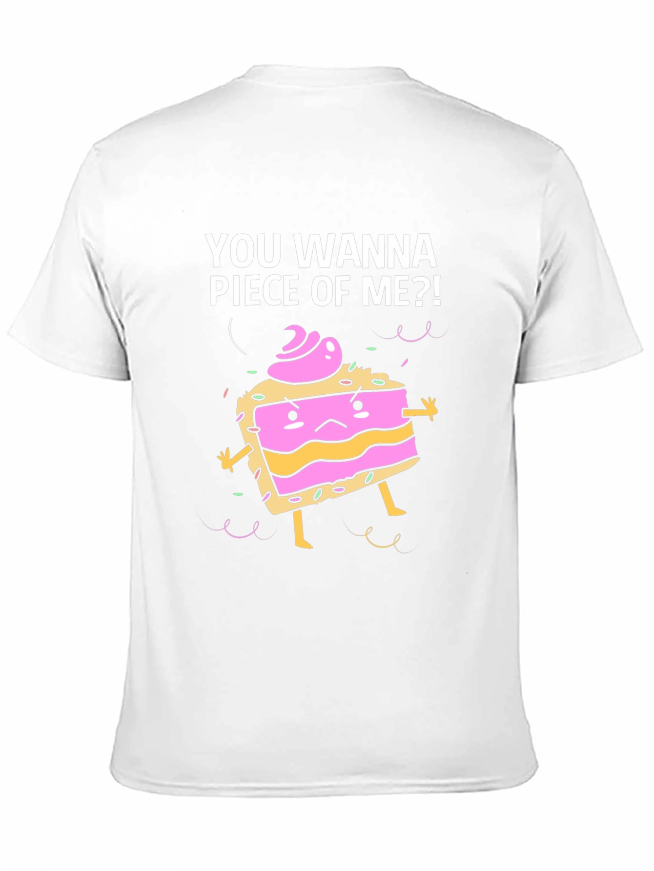 Funny Piece of Me Cake Graphic T-Shirt