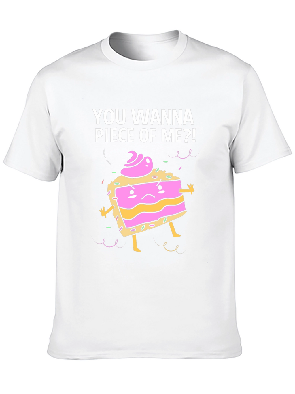 Funny Piece of Me Cake Graphic T-Shirt