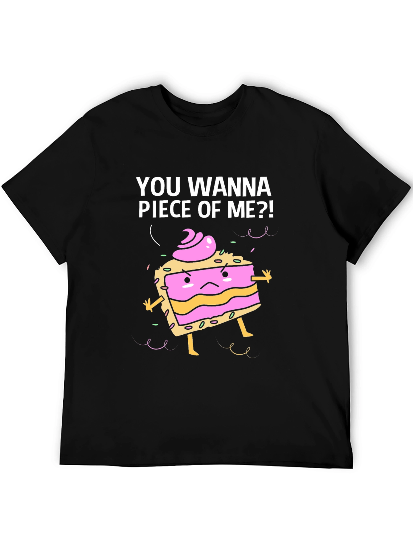 Funny Piece of Me Cake Graphic T-Shirt