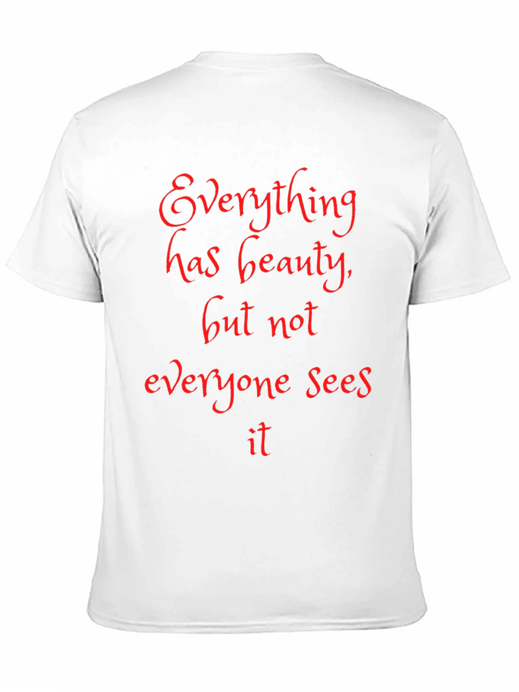 Beauty Quote Black T-Shirt