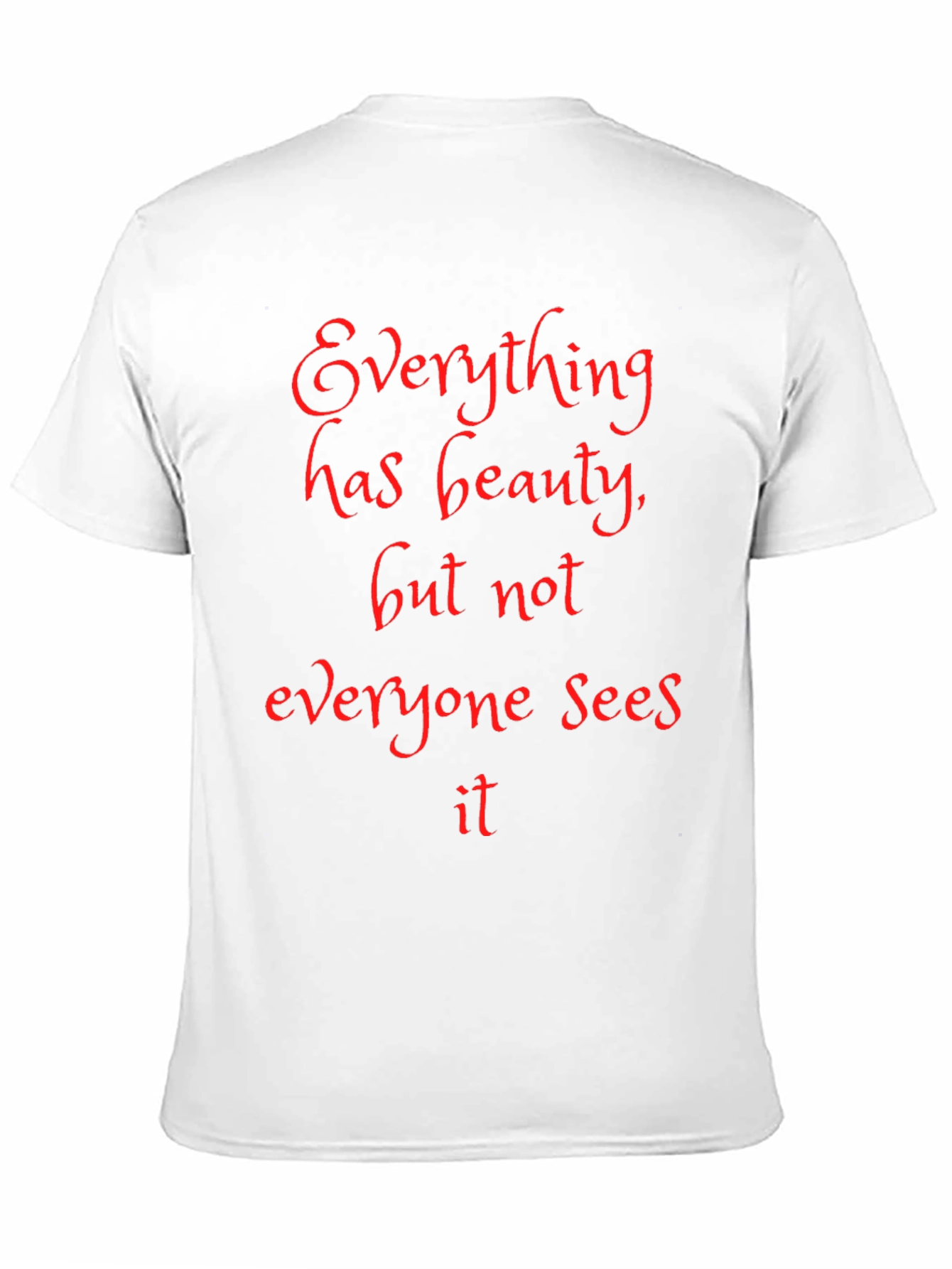 Beauty Quote Black T-Shirt