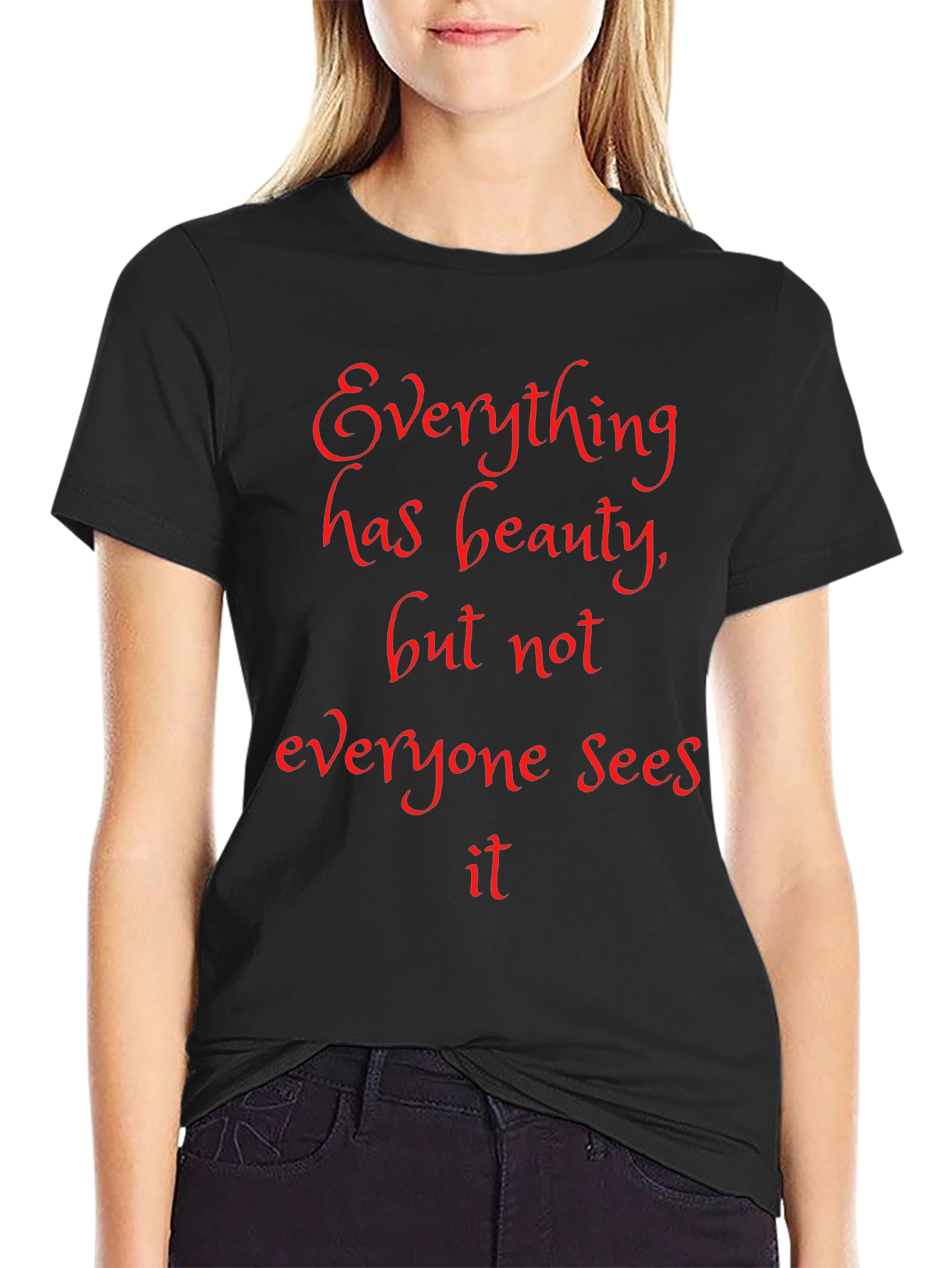 Beauty Quote Black T-Shirt