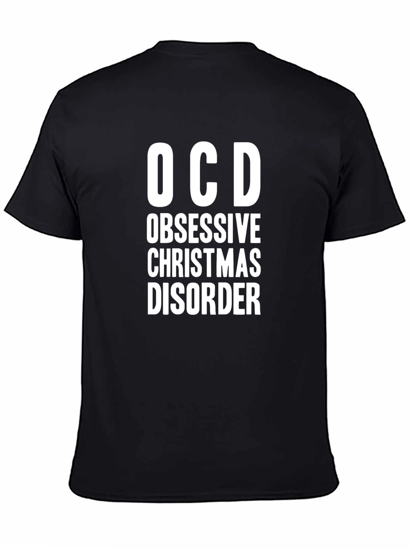 OCD Obsessive Christmas Disorder Black Graphic T-Shirt