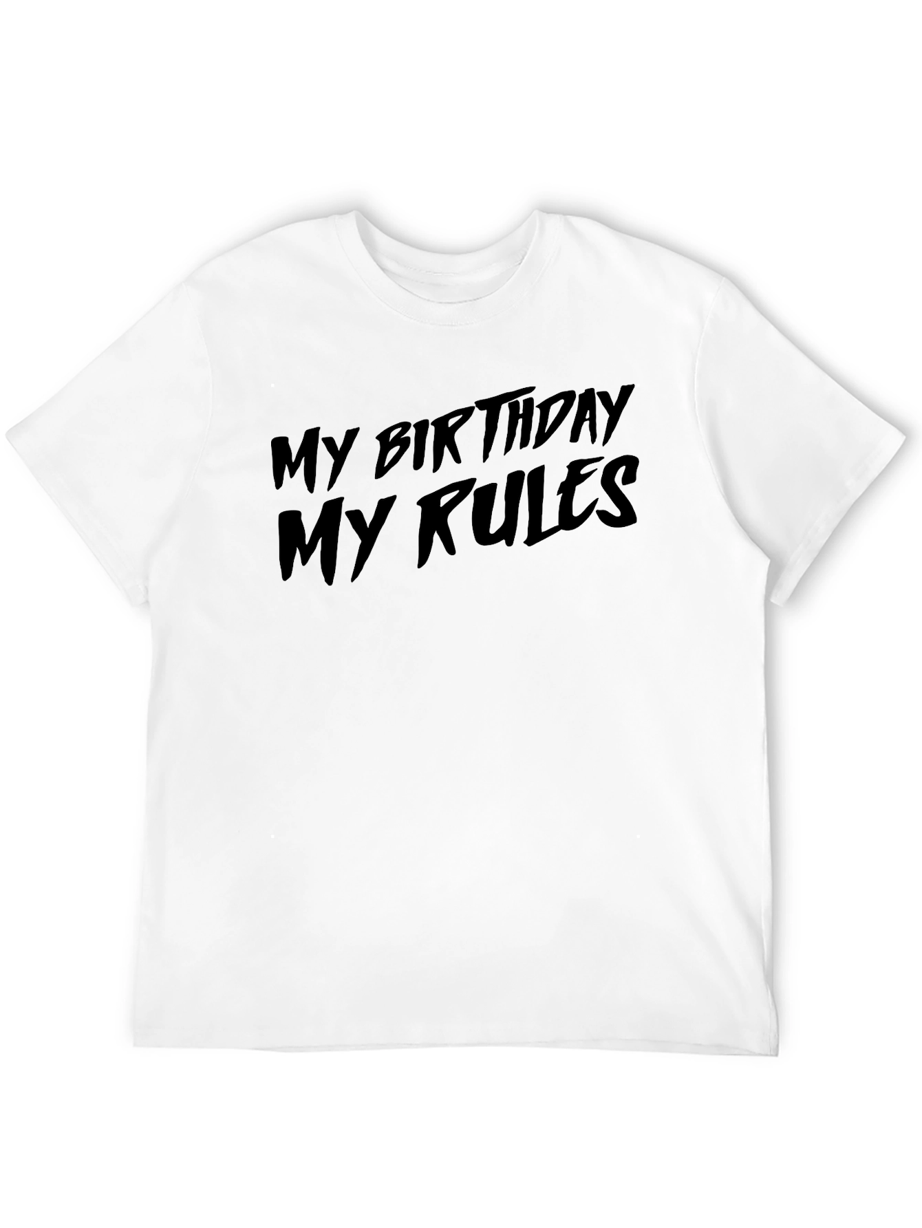 My Birthday My Rules Black Graphic Tee