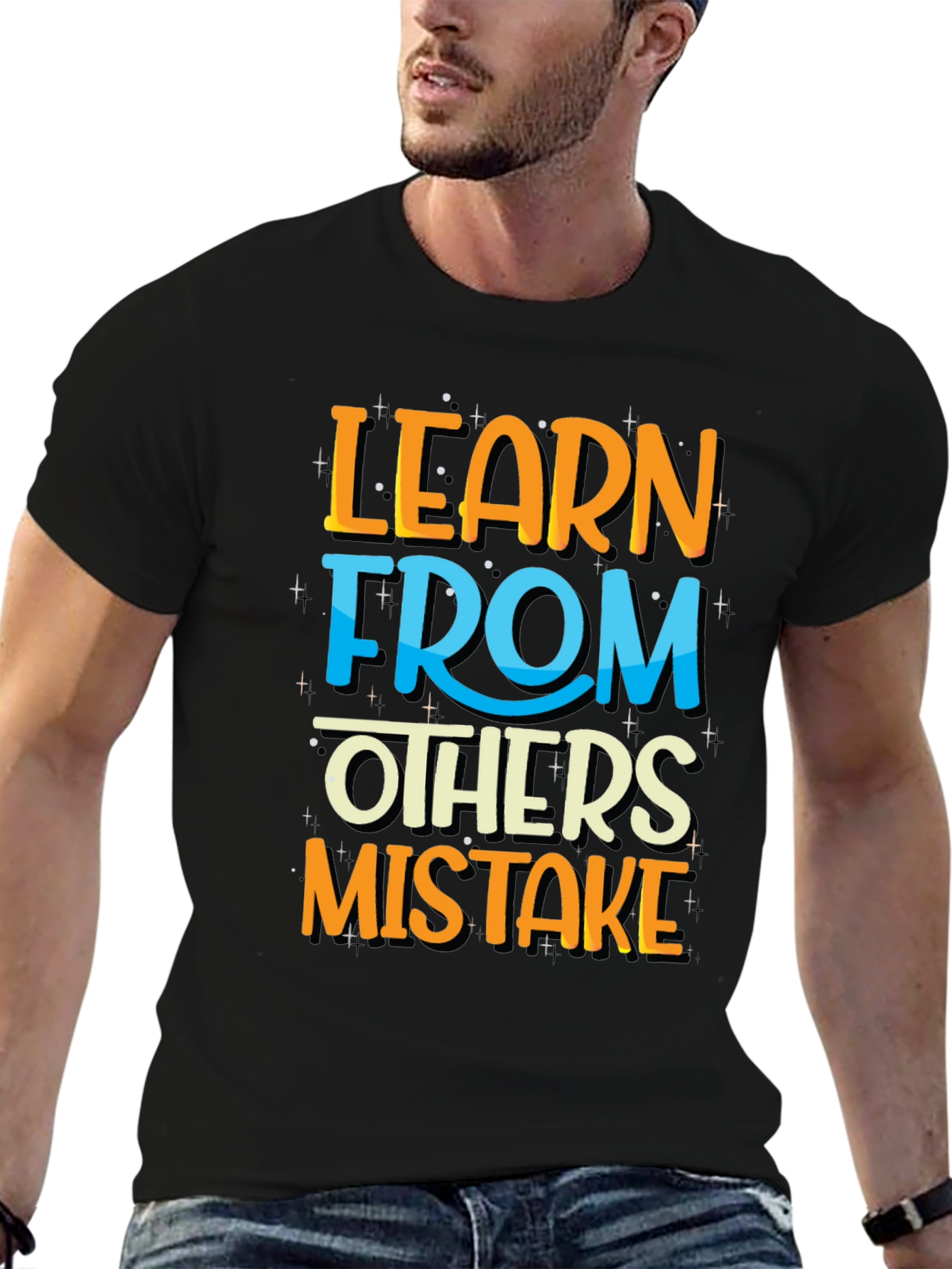 Learn From Others Mistakes Graphic T-Shirt