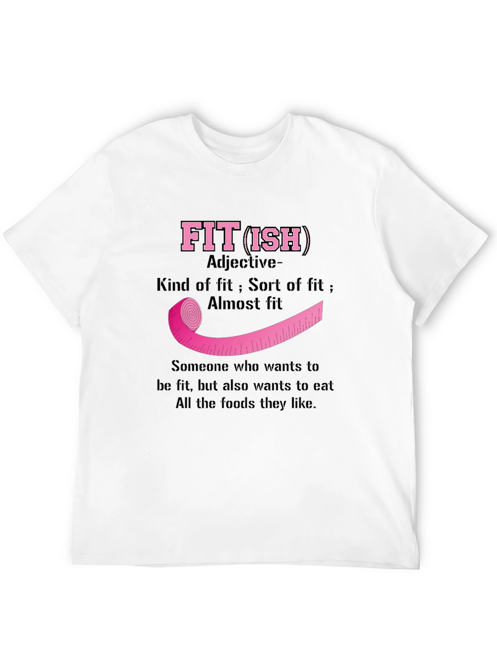 Fit(ish) Graphic Tee