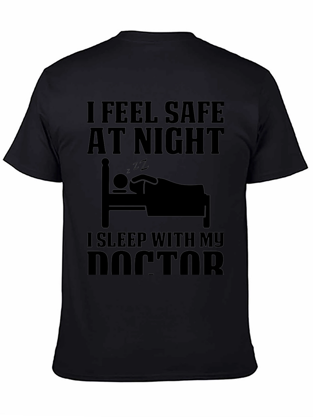 I Sleep With My Doctor T-Shirt