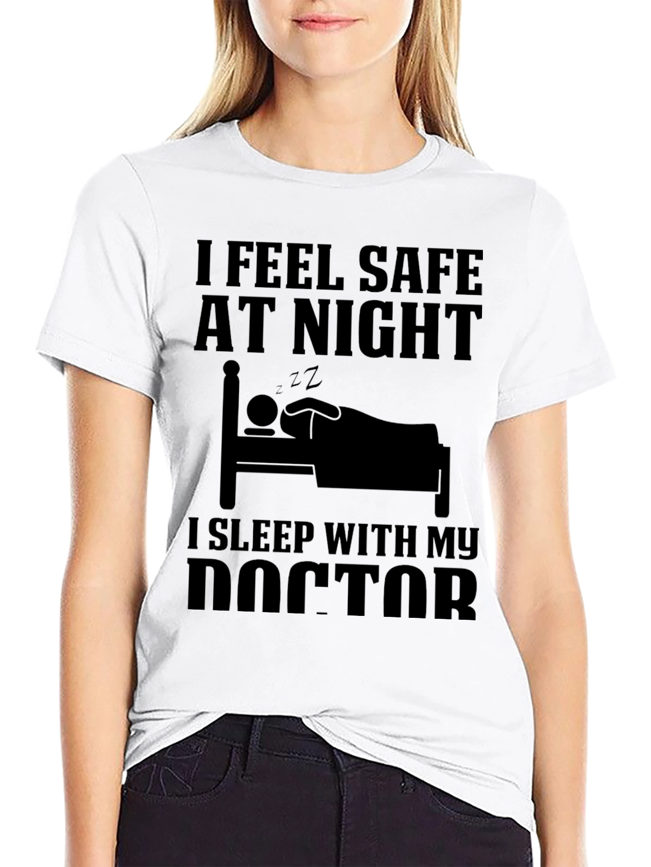 I Sleep With My Doctor T-Shirt
