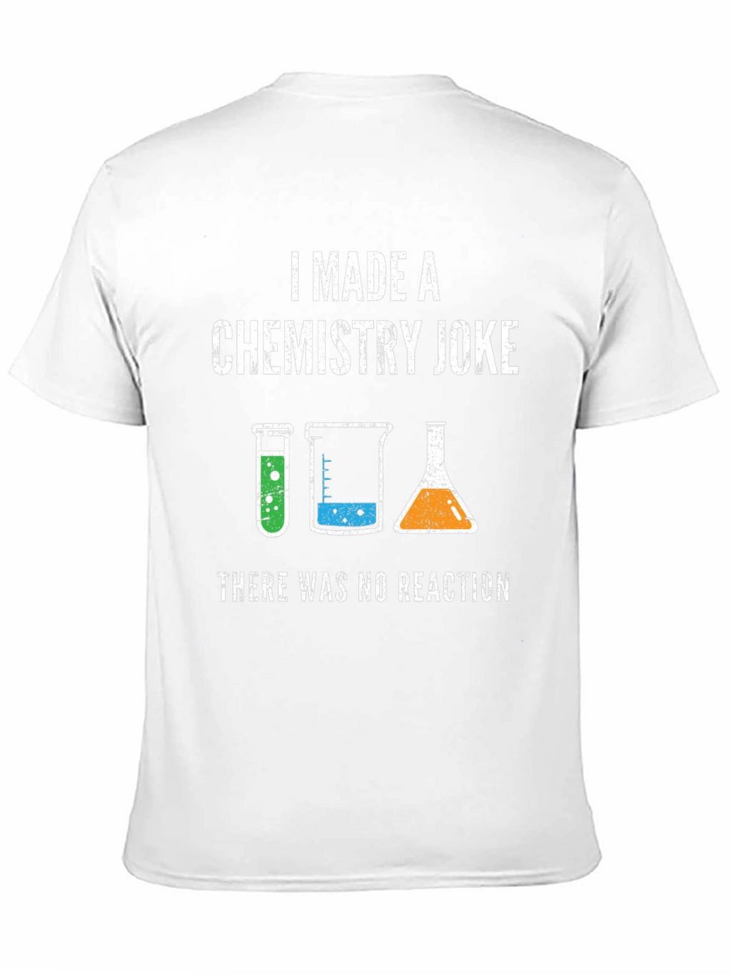 Chemistry Joke Graphic T-Shirt