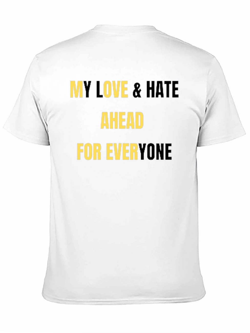 My Love & Hate T-Shirt - Black Graphic Tee