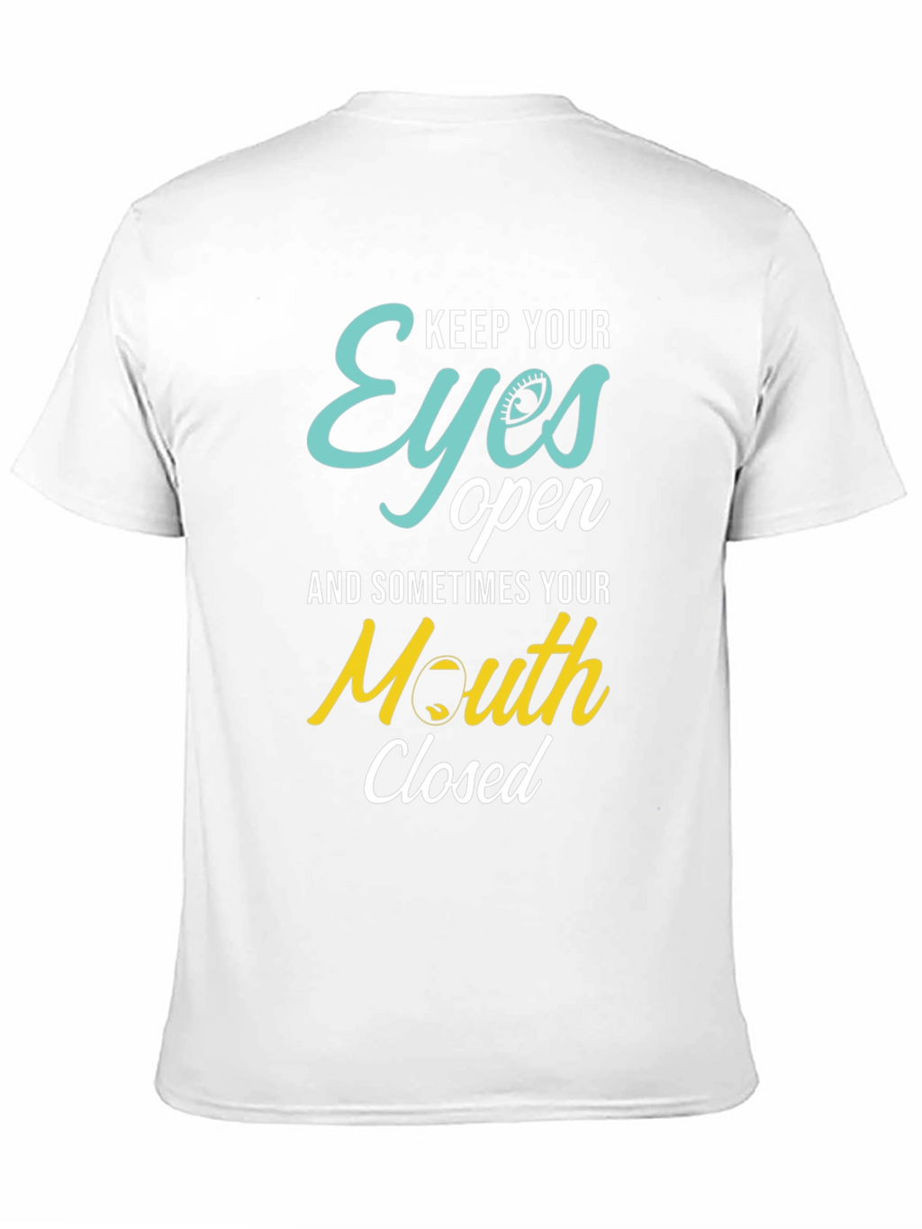 Keep Your Eyes Open Graphic Tee