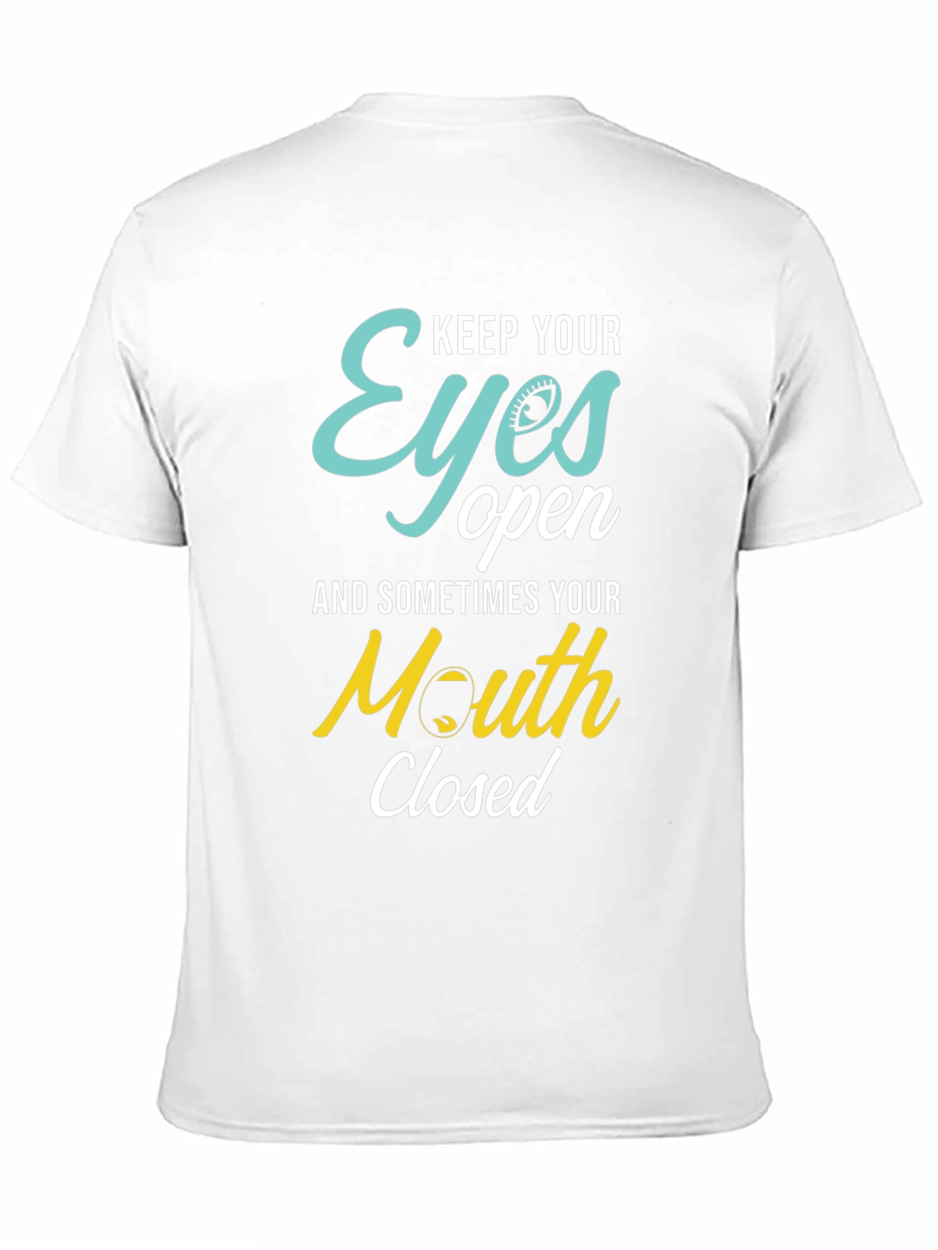 Keep Your Eyes Open Graphic Tee
