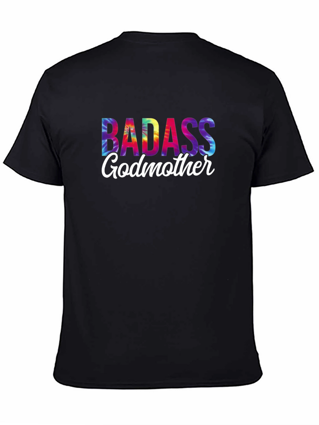 Badass Godmother Tie-Dye Graphic Tee - Novelty Gift