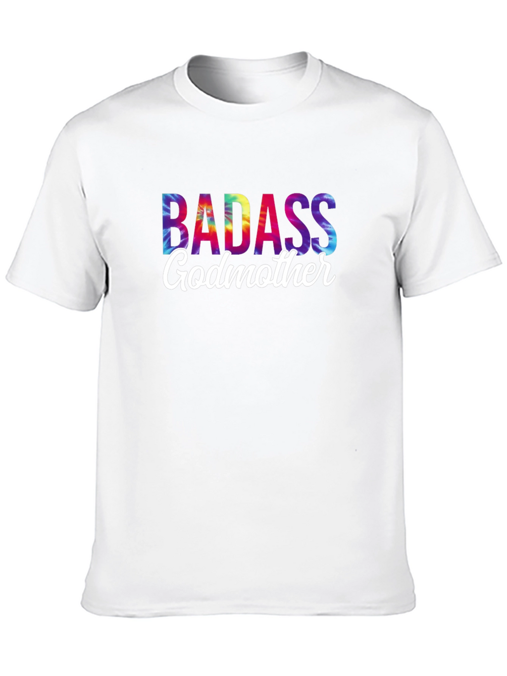 Badass Godmother Tie-Dye Graphic Tee - Novelty Gift