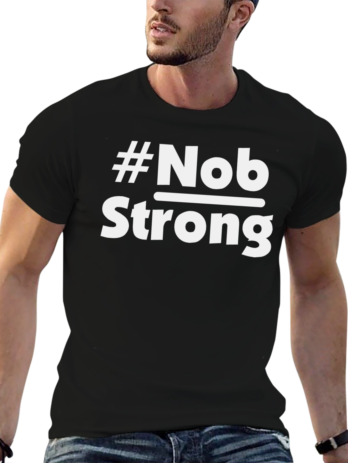 #Nob Strong Black T-Shirt - Statement Tee