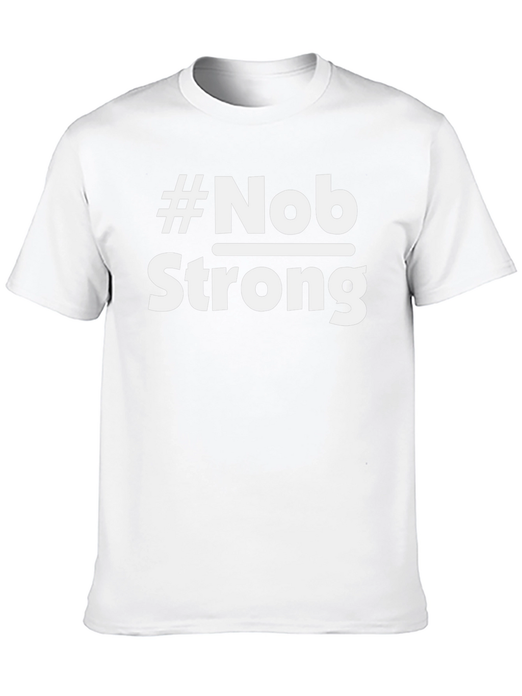 #Nob Strong Black T-Shirt - Statement Tee