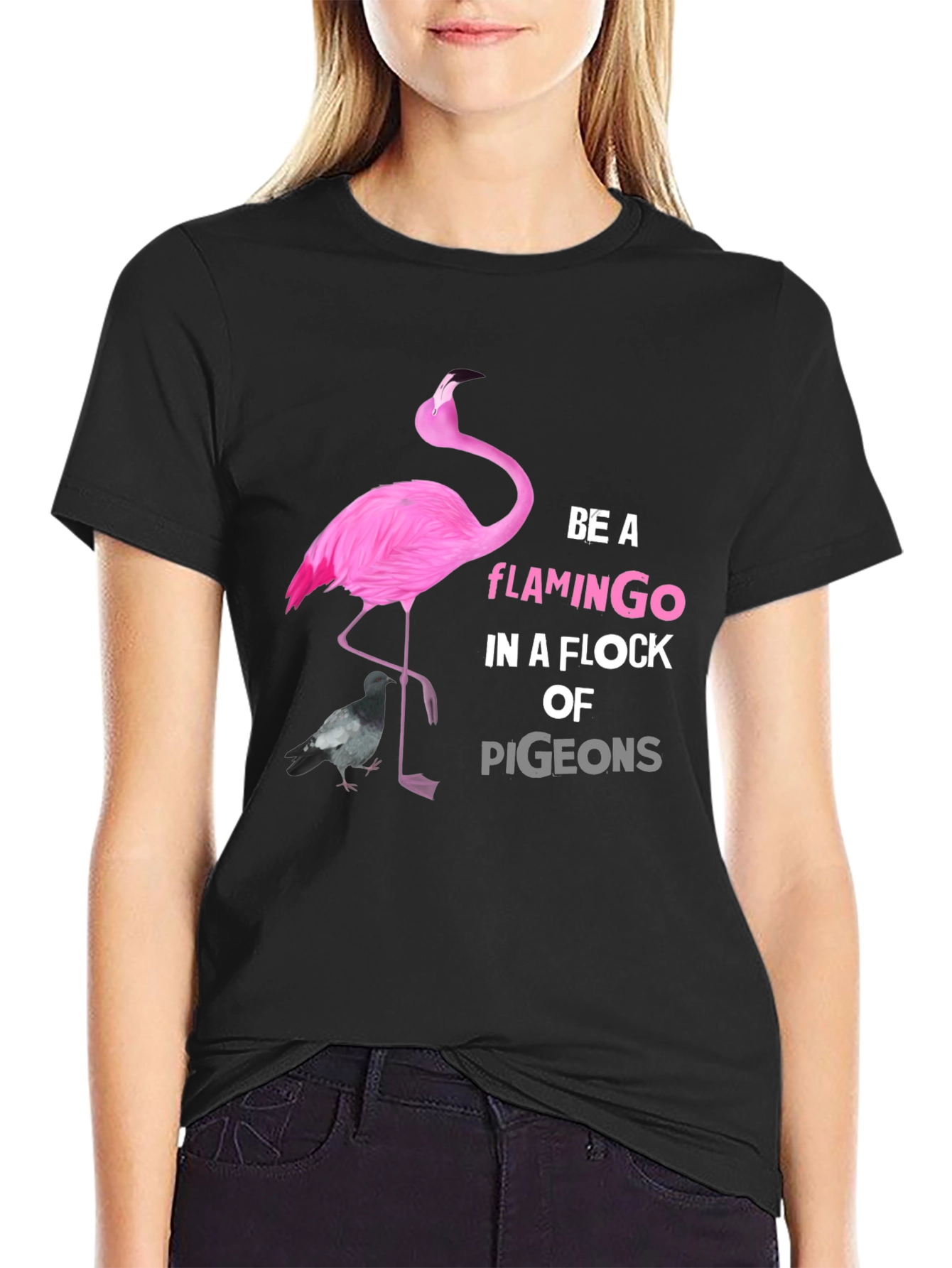 Be A Flamingo Graphic T-Shirt