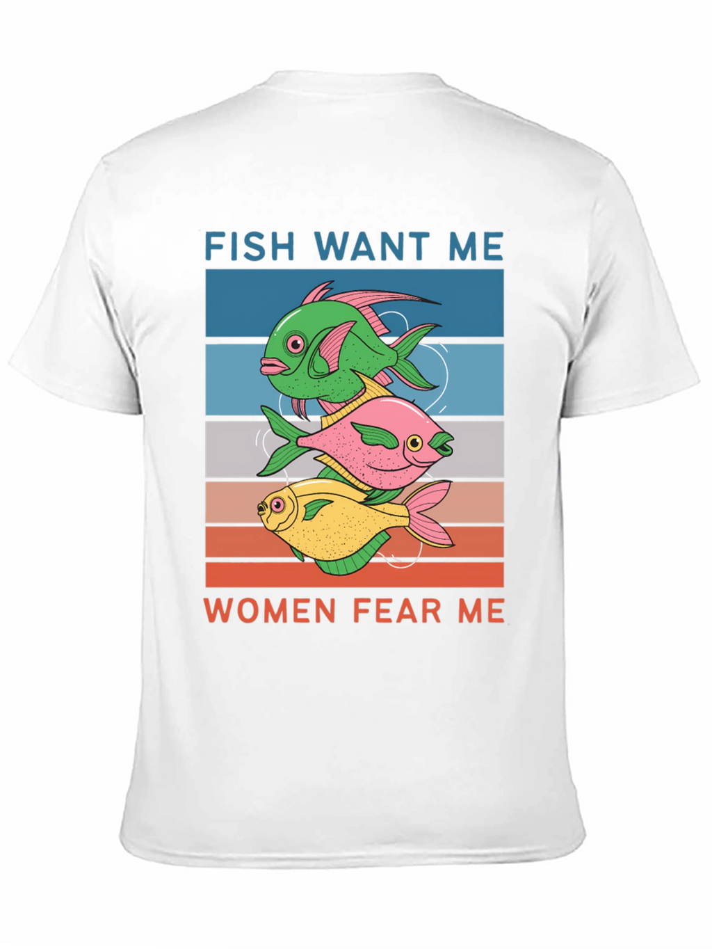 Fish Want Me Women Fear Me Graphic Tee