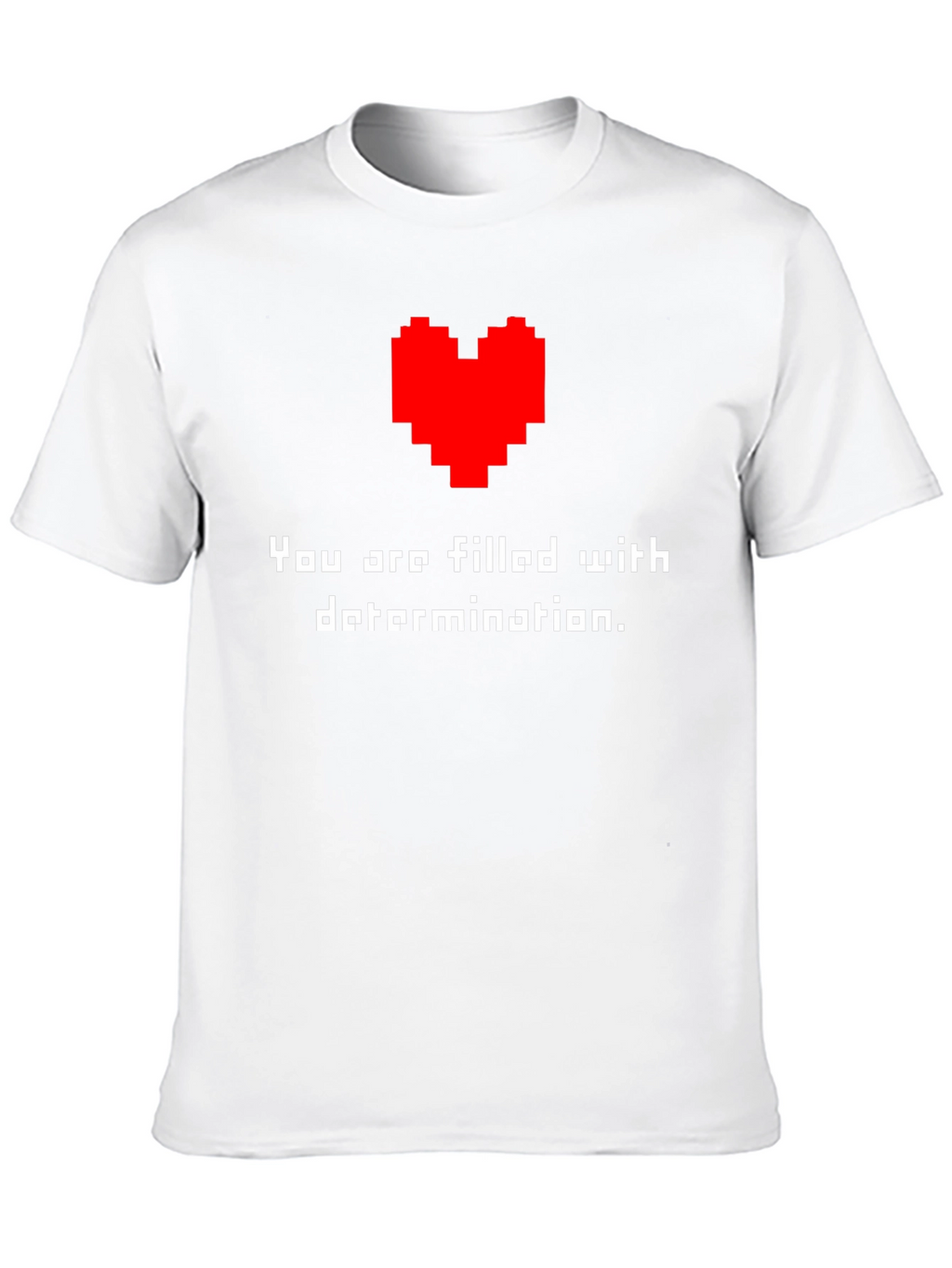 Determination T-Shirt - Pixel Heart Design