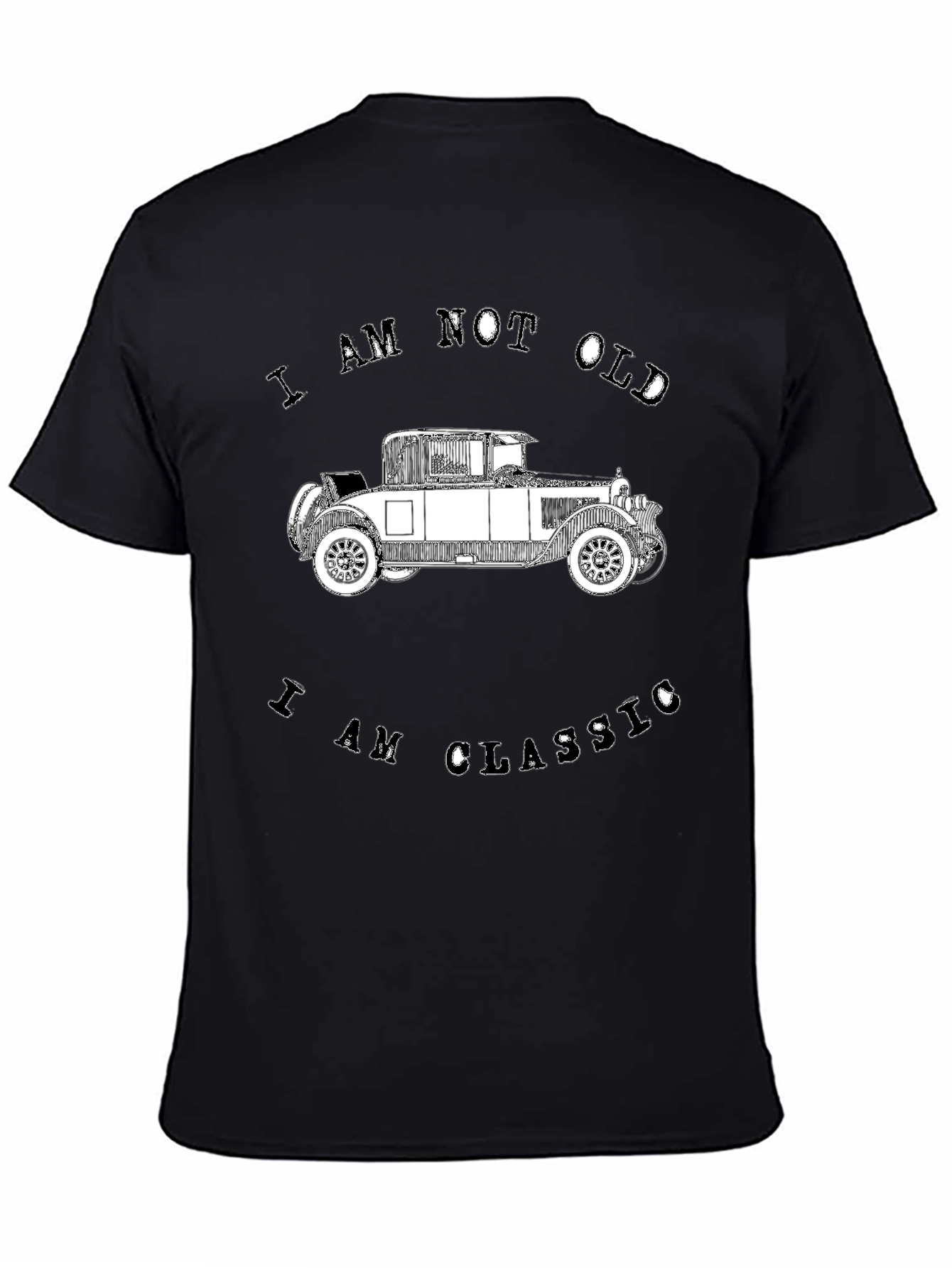 Classic Car T-Shirt - I Am Not Old I Am Classic Design
