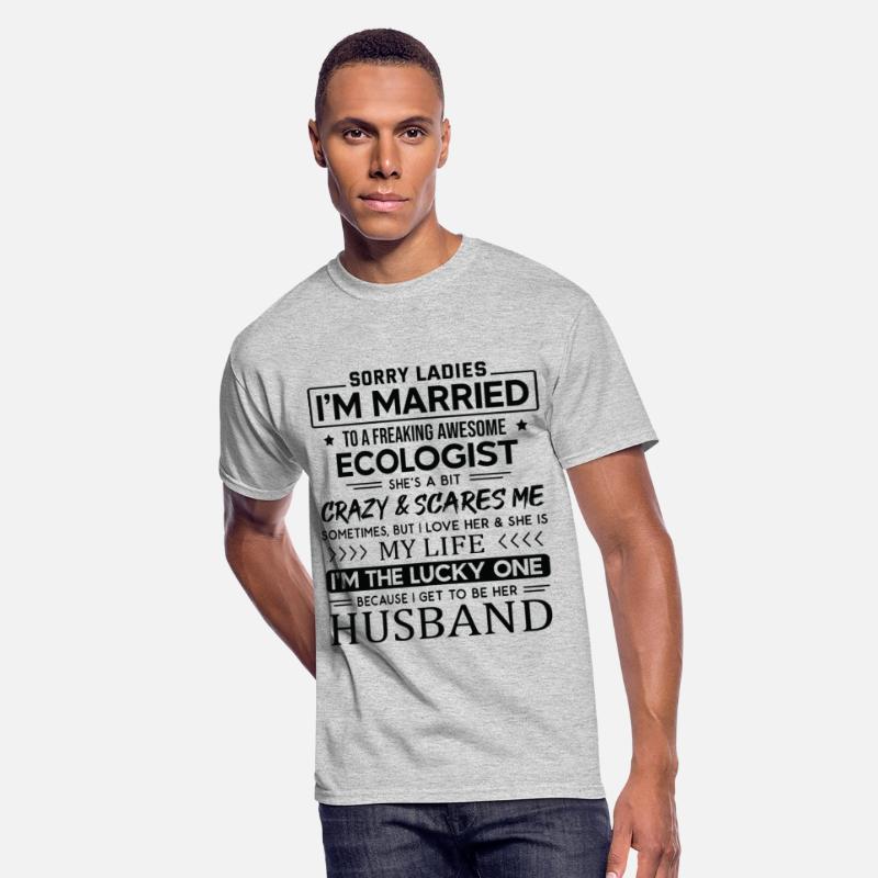 Ecologist Funny Saying For Husband