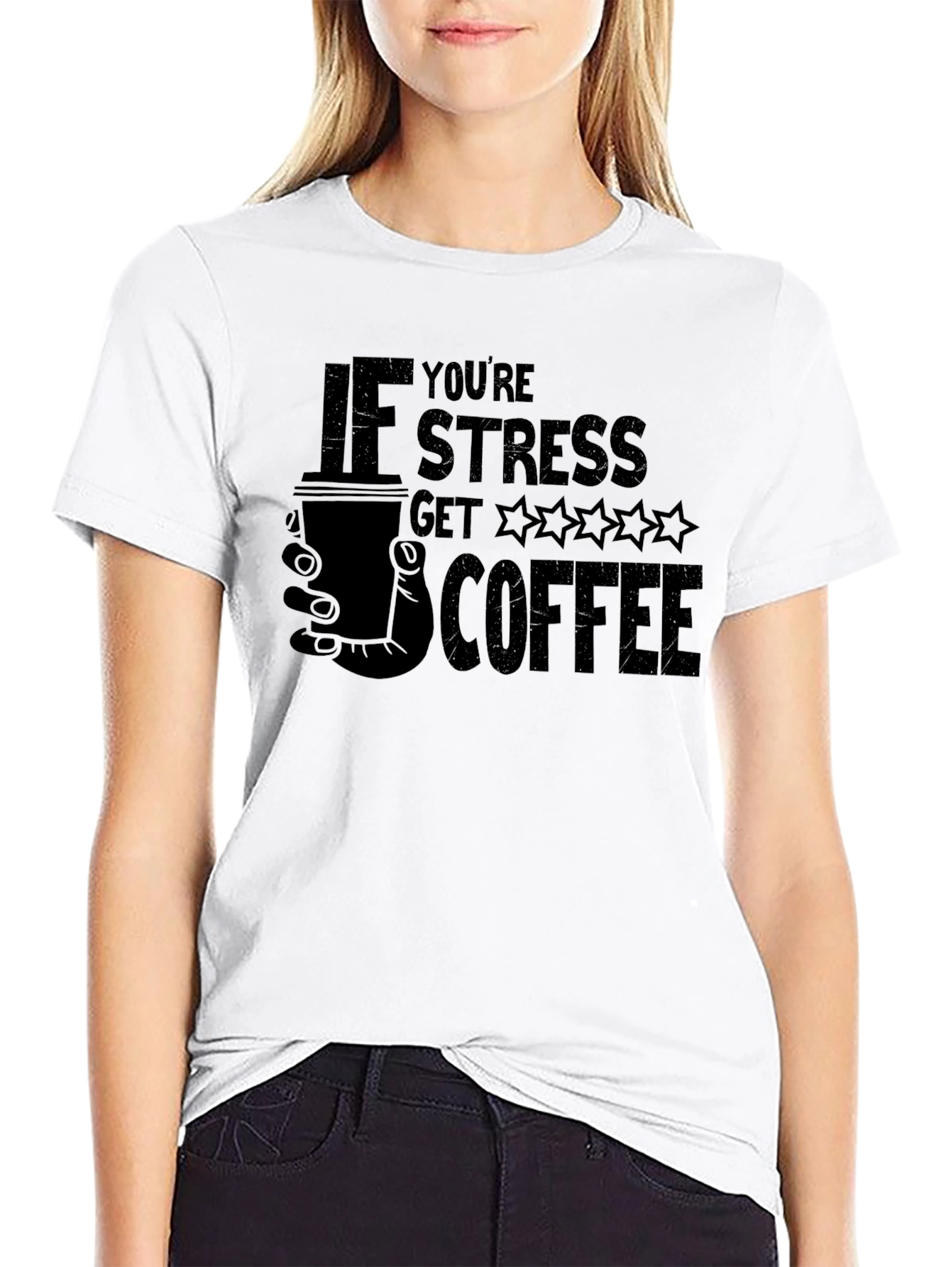 If Youre Stressed Get Coffee Graphic Tee