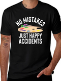 No Mistakes Just Happy Accidents Graphic T-Shirt