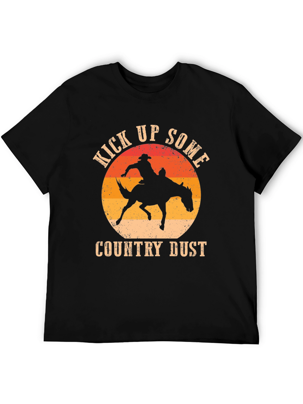 Kick Up Some Country Dust Cowboy Graphic T-Shirt