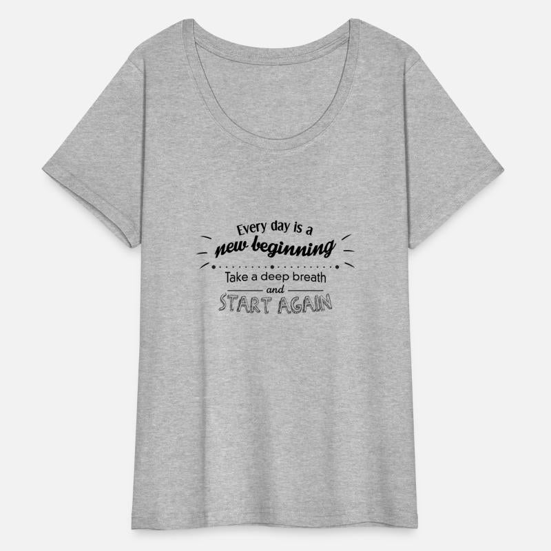 every day is a new beginning