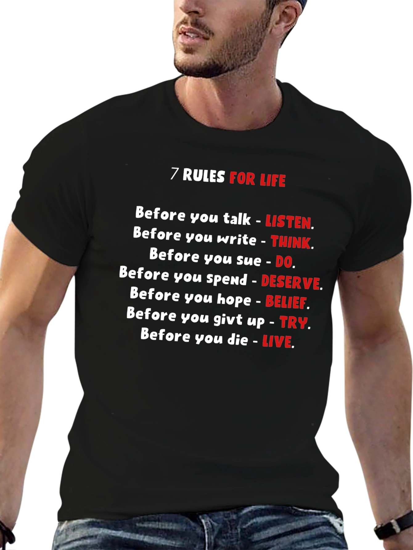 7 Rules For Life Graphic T-Shirt