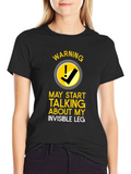 Warning Invisible Leg T-Shirt