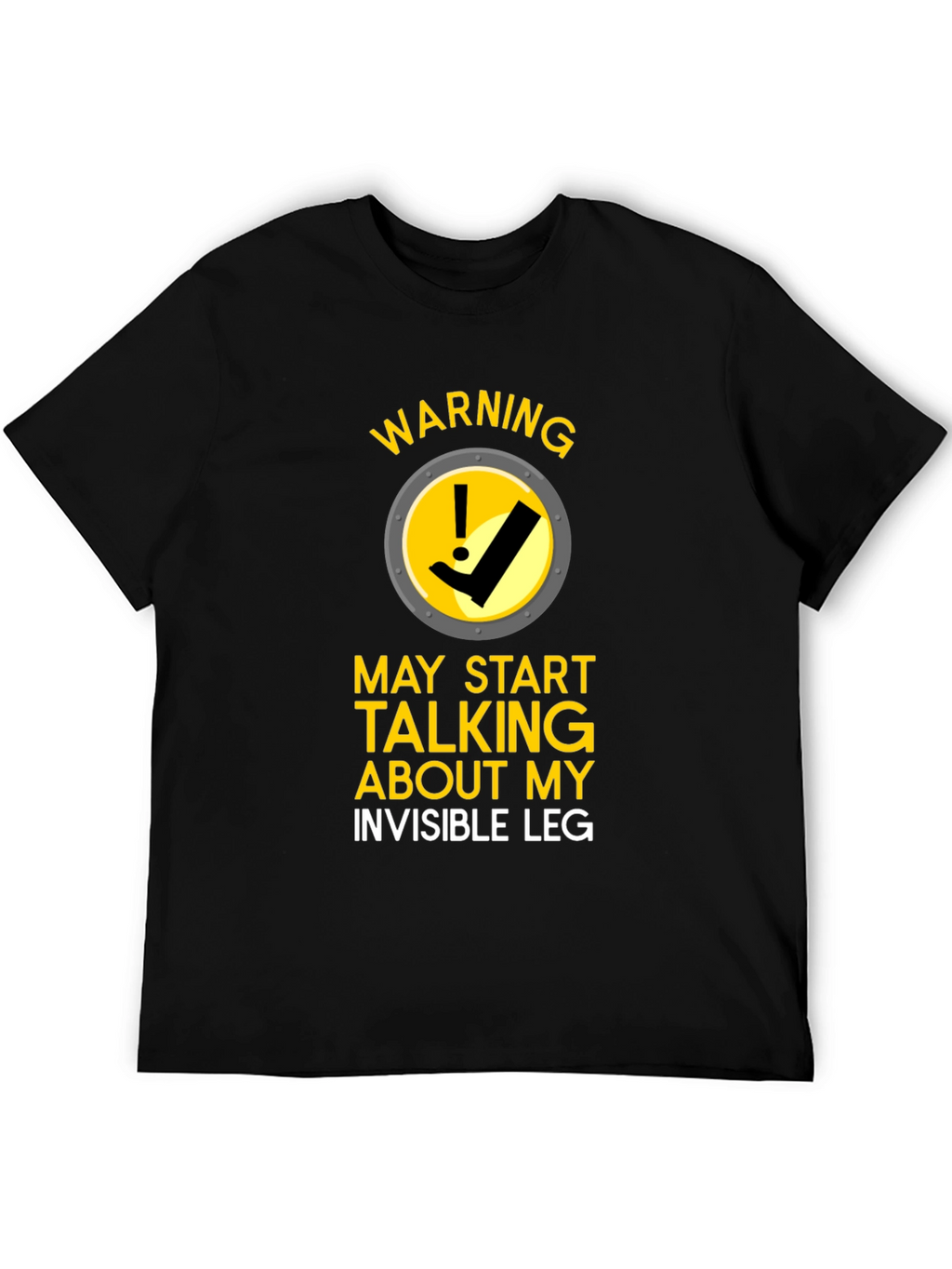 Warning Invisible Leg T-Shirt