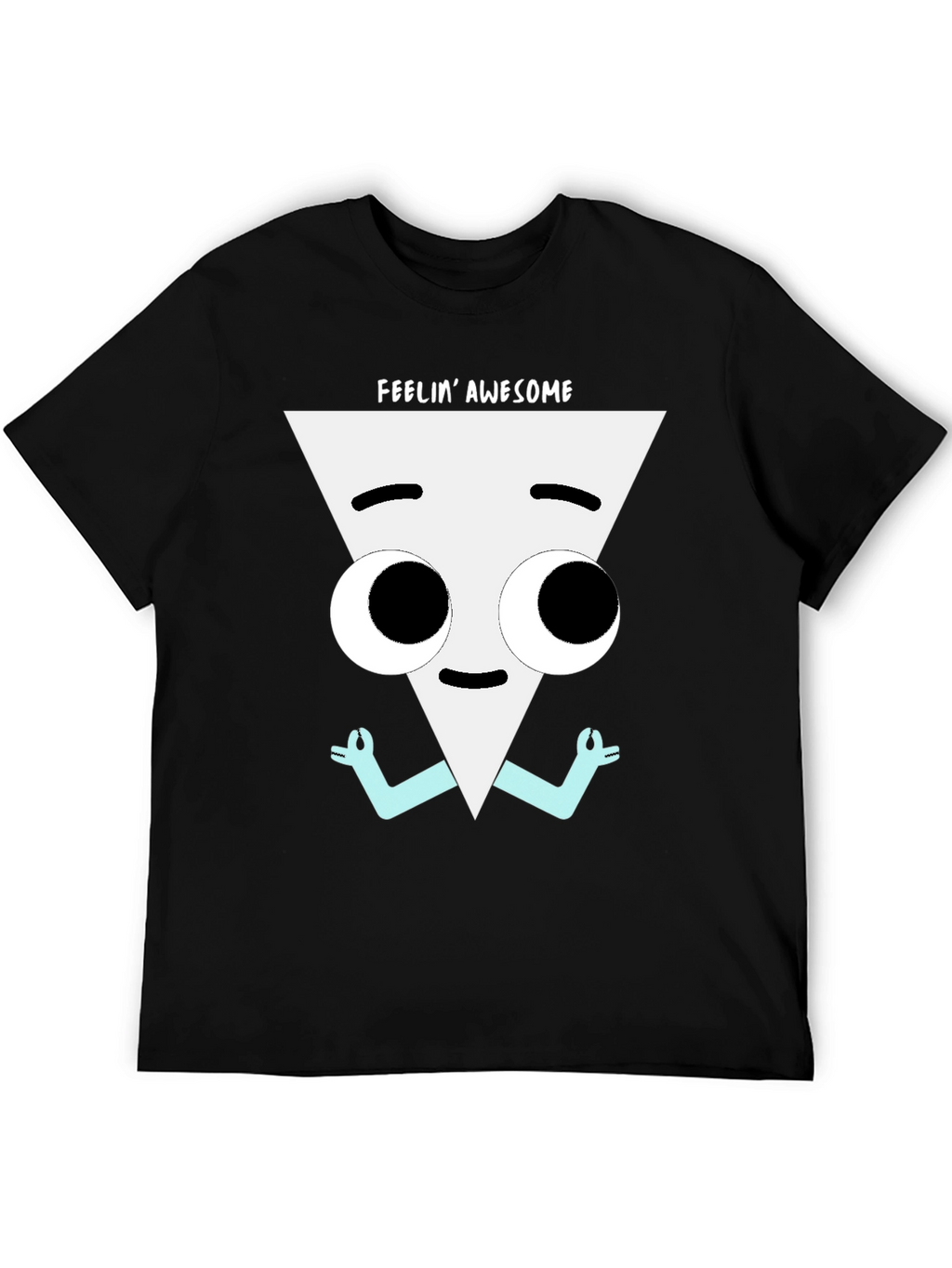 Feelin Awesome Graphic Tee - Meditating Triangle
