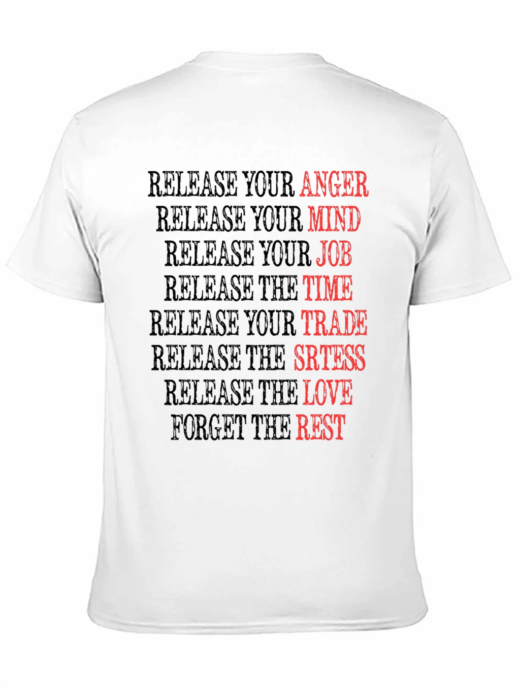 Release Your Anger Graphic T-Shirt