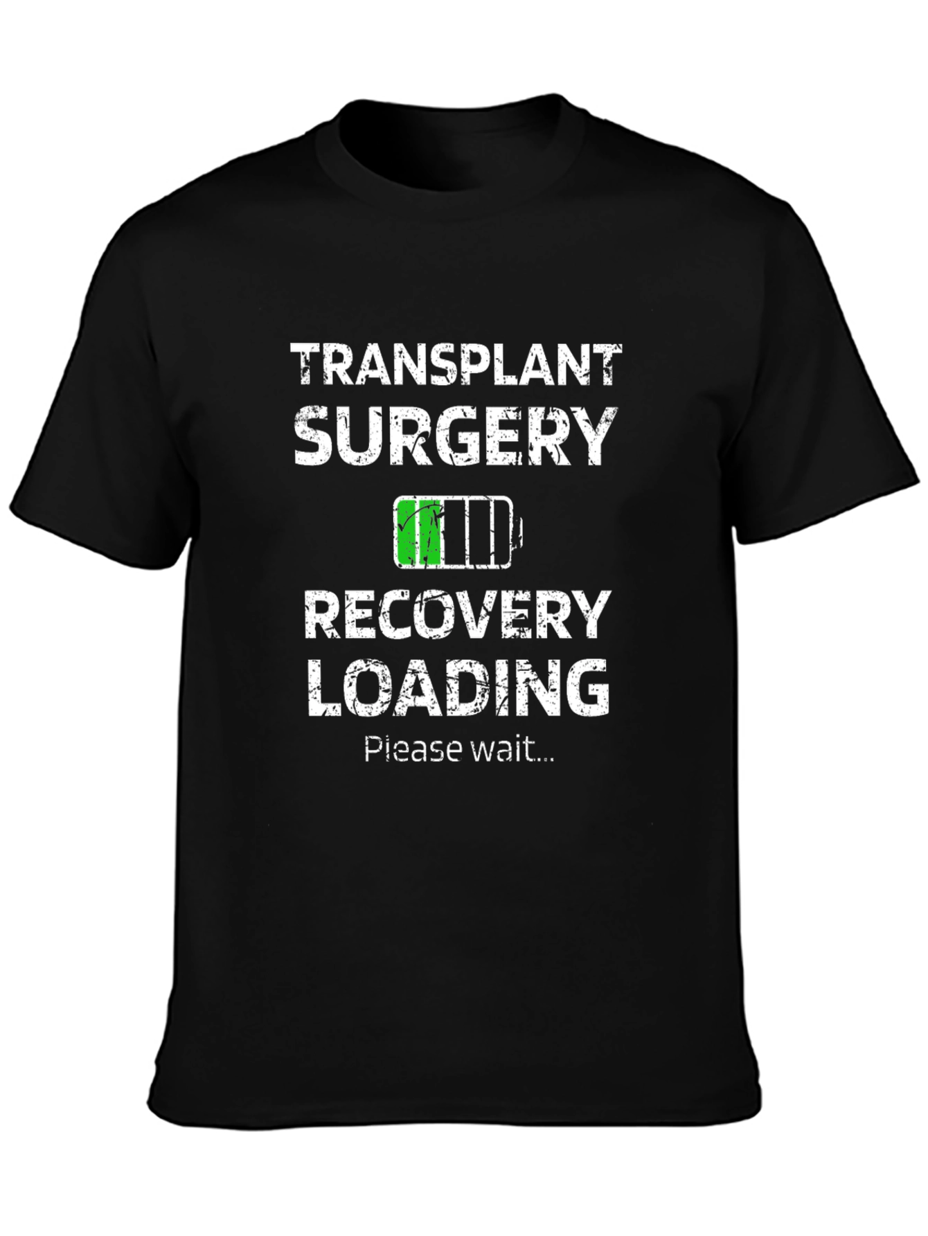 Transplant Surgery Recovery Loading Graphic T-Shirt