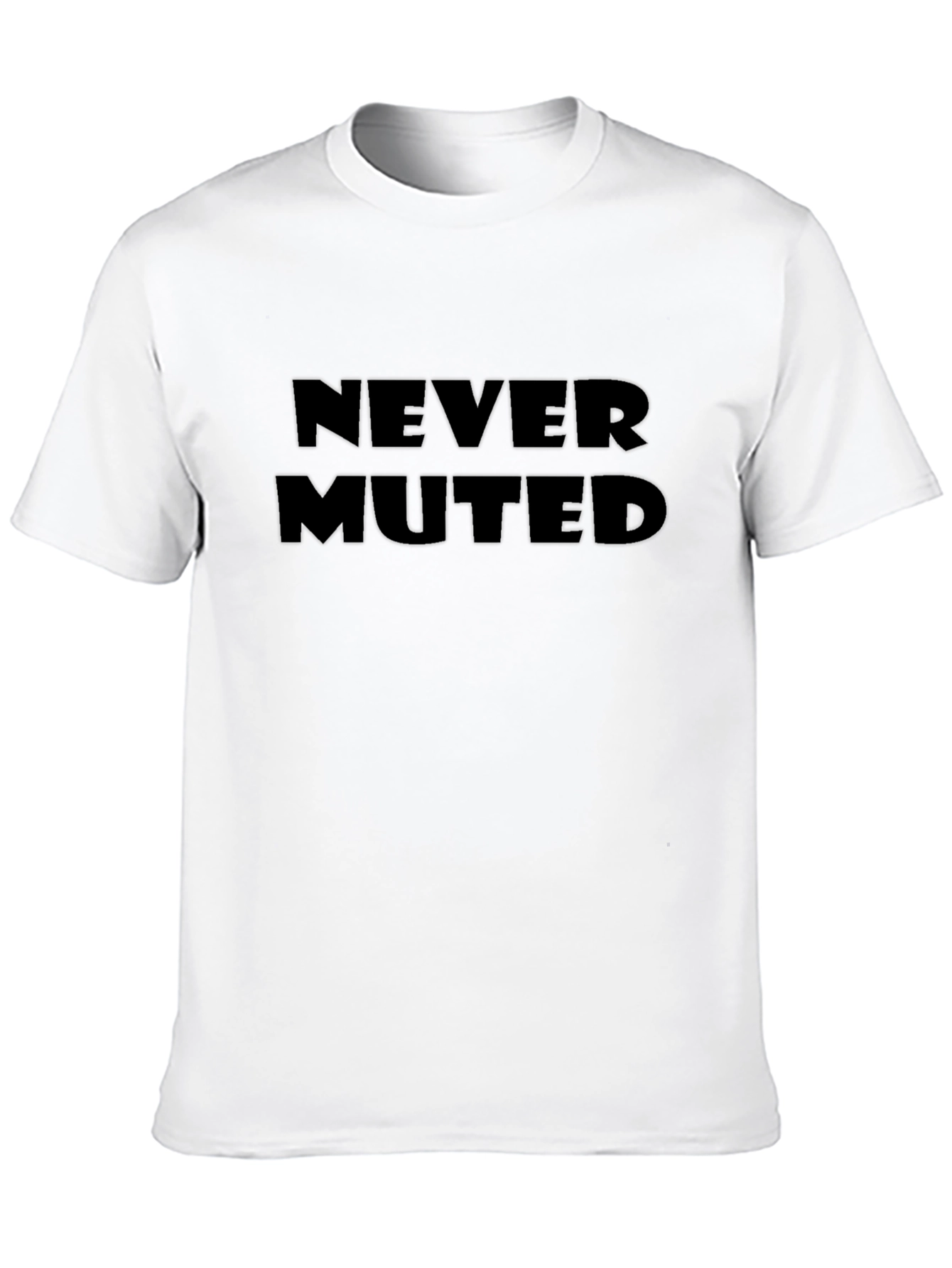 Never Muted Black T-Shirt - Express Yourself!