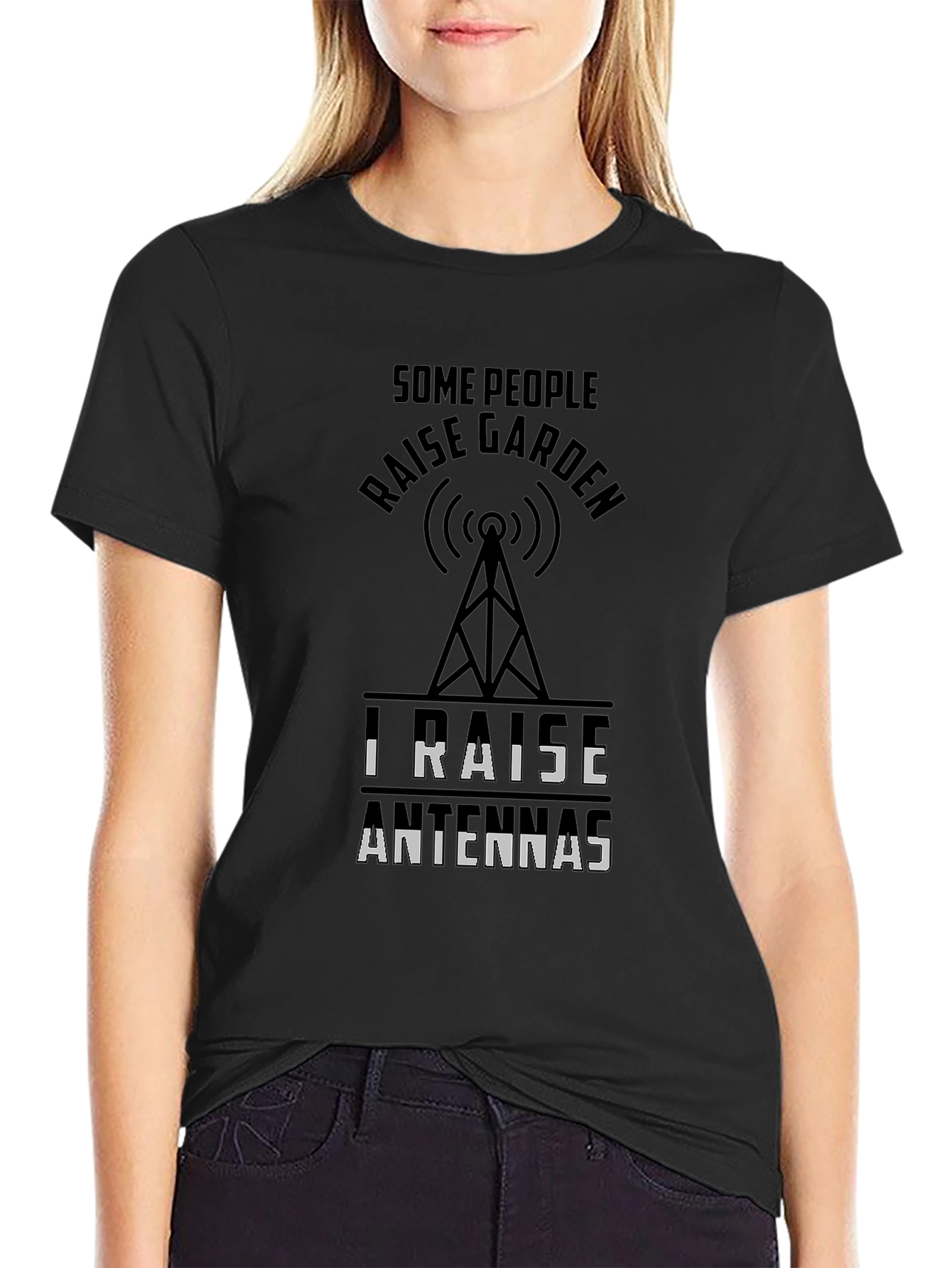 Raise Antennas T-Shirt Ham Radio Hobbyist Tee