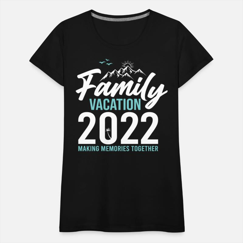 Family Vacation 2022