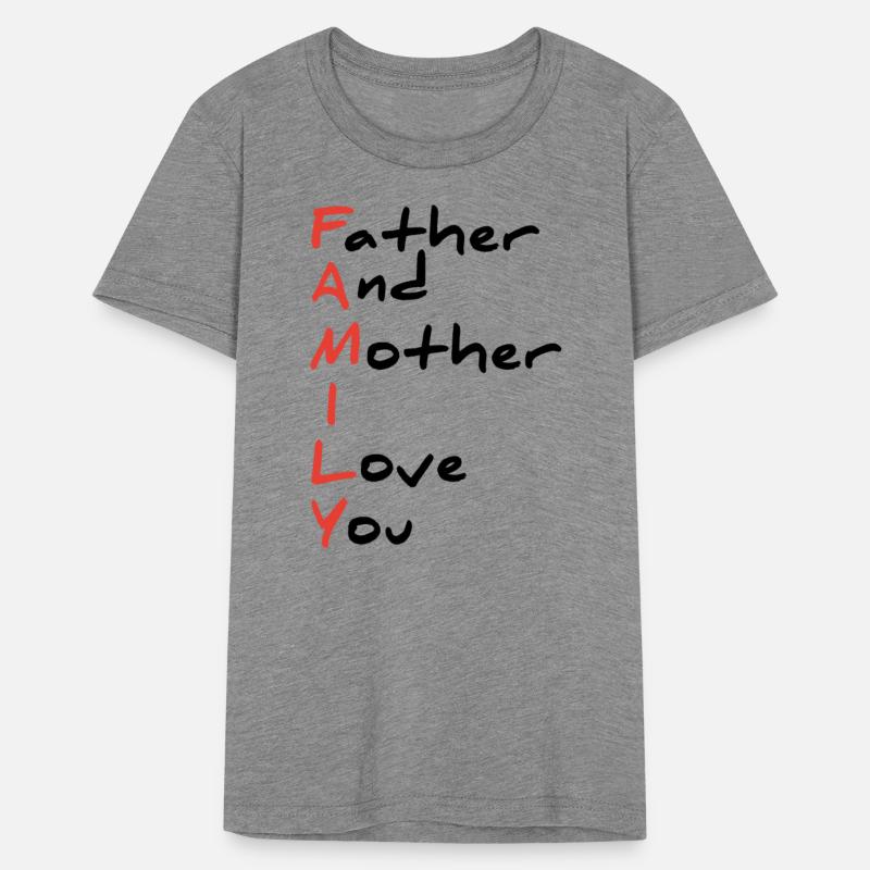 Father and mother I love you