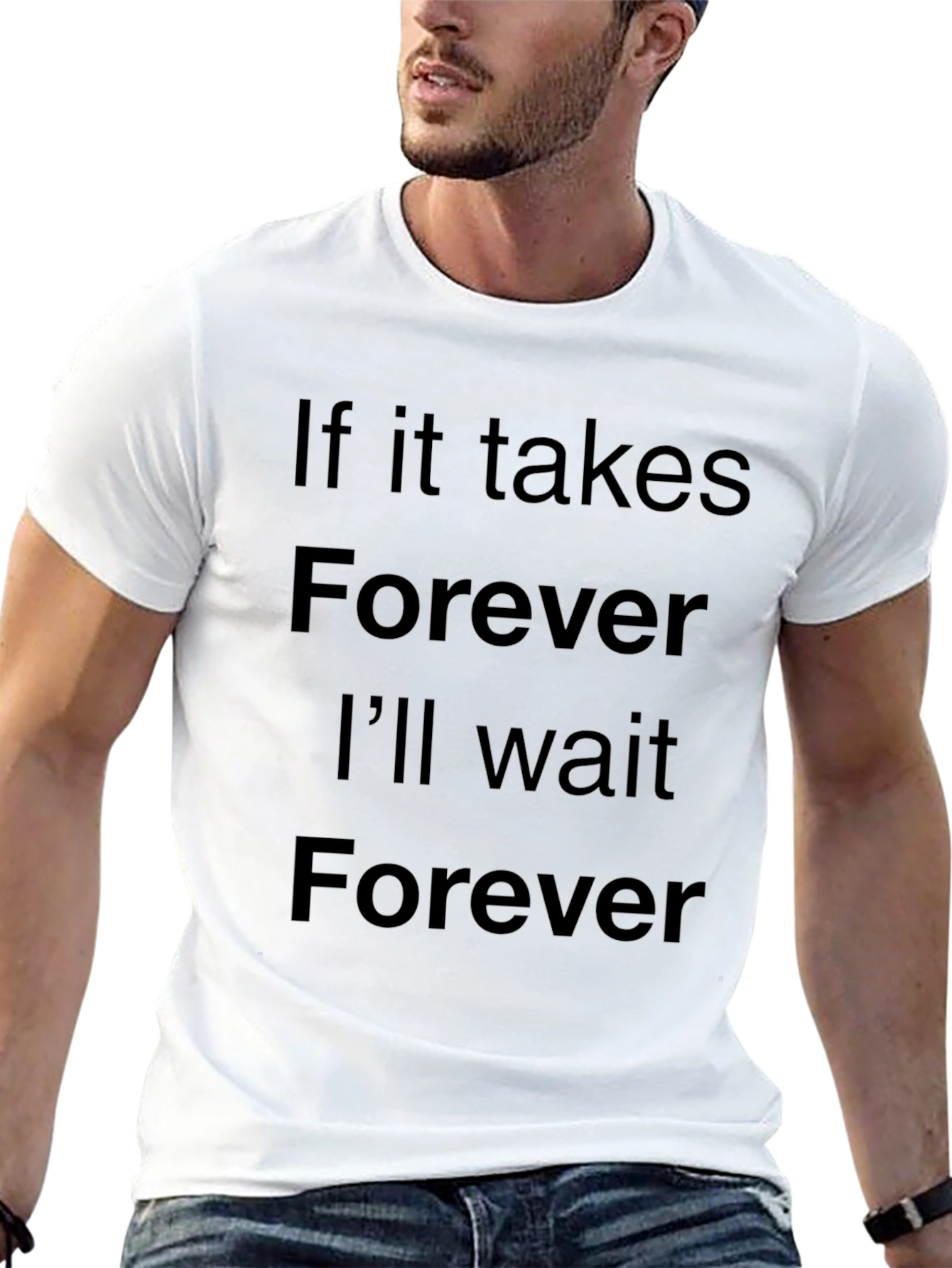 Forever Ill Wait Black T-Shirt