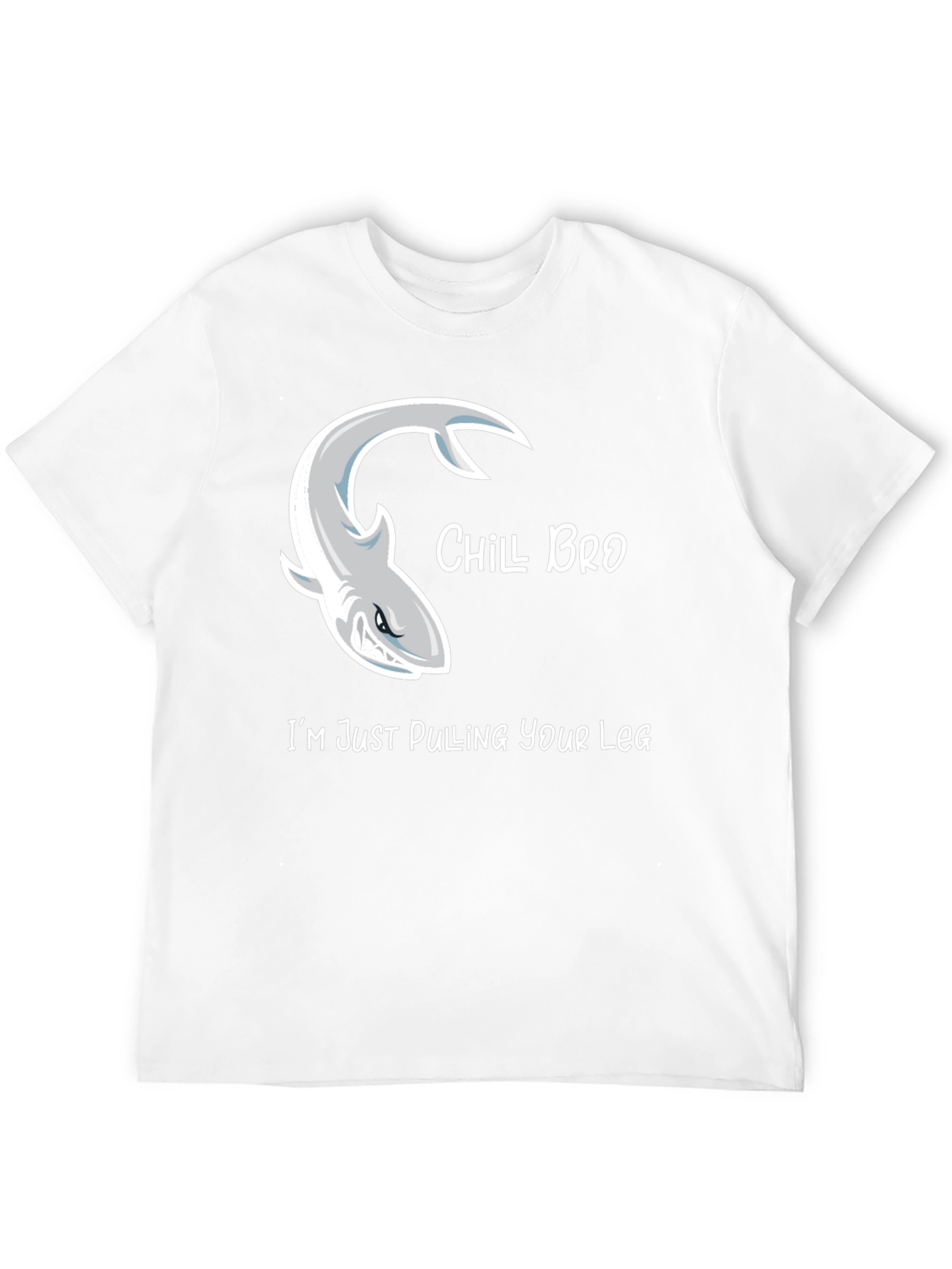 Chill Bro Shark T-Shirt Humor Graphic Tee