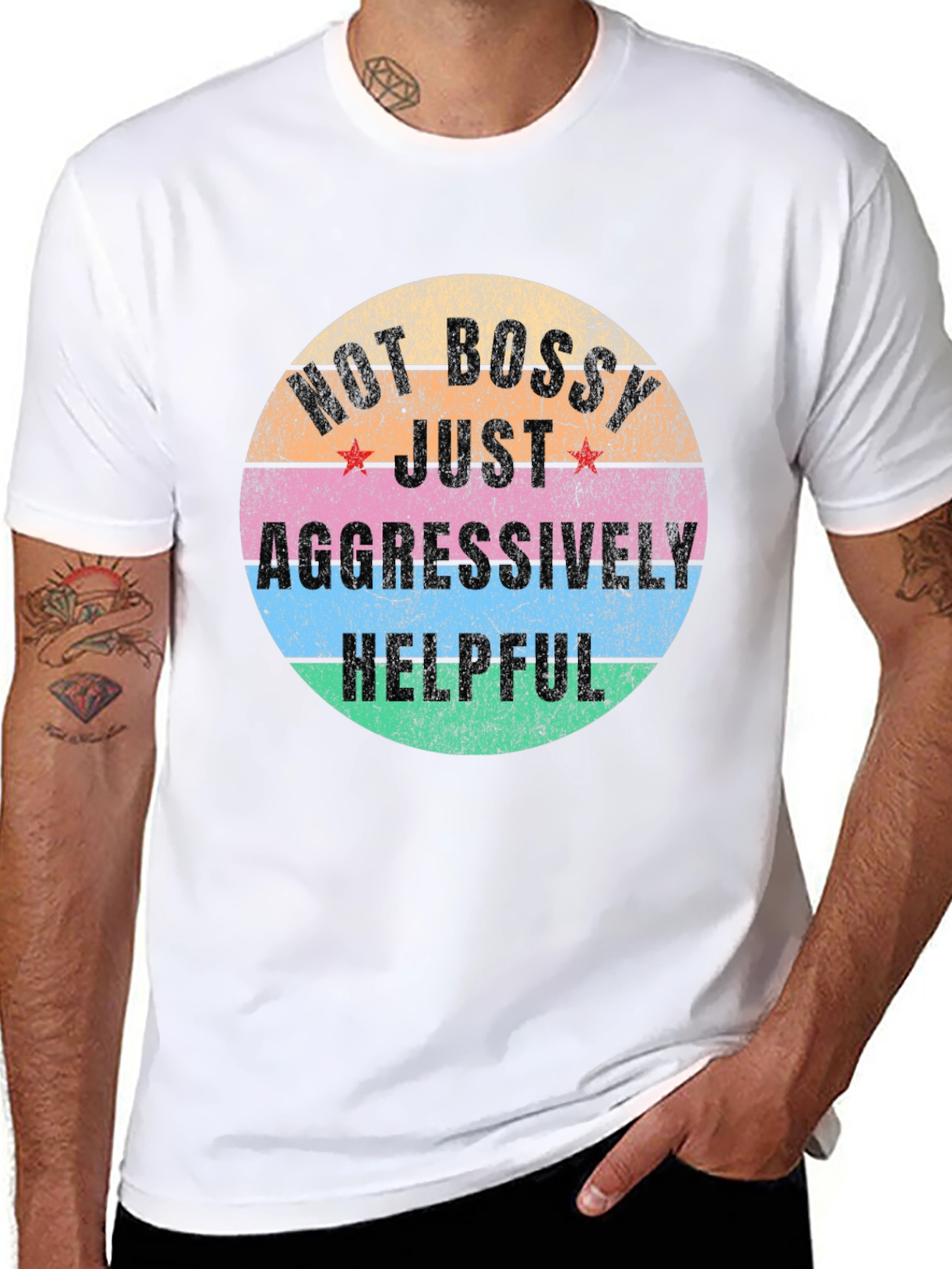 Not Bossy Just Aggressively Helpful Graphic Tee