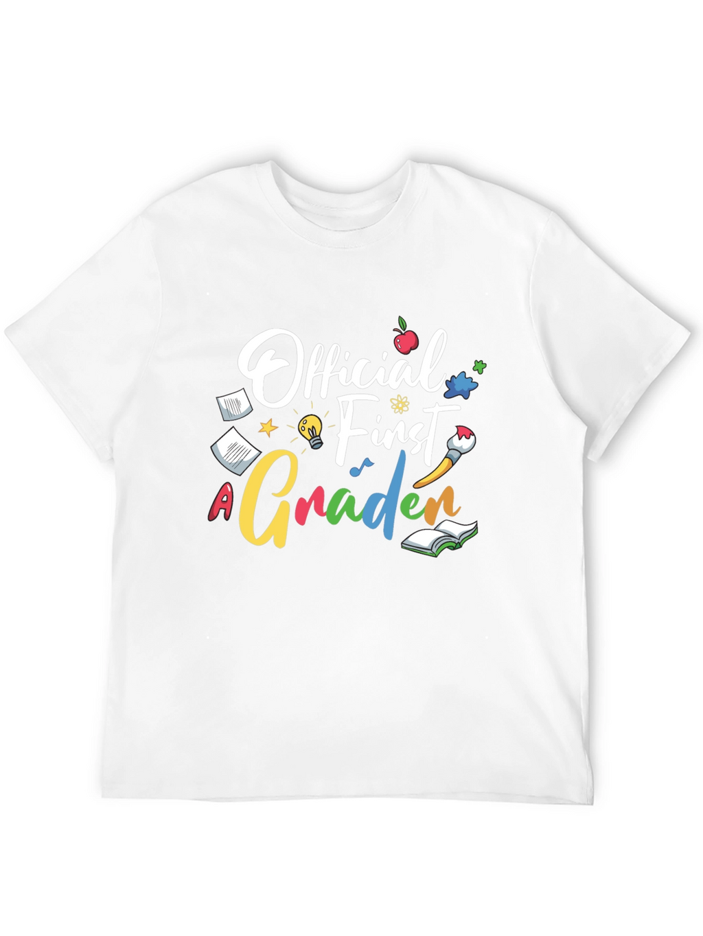 Official First Grader T-Shirt - Back to School