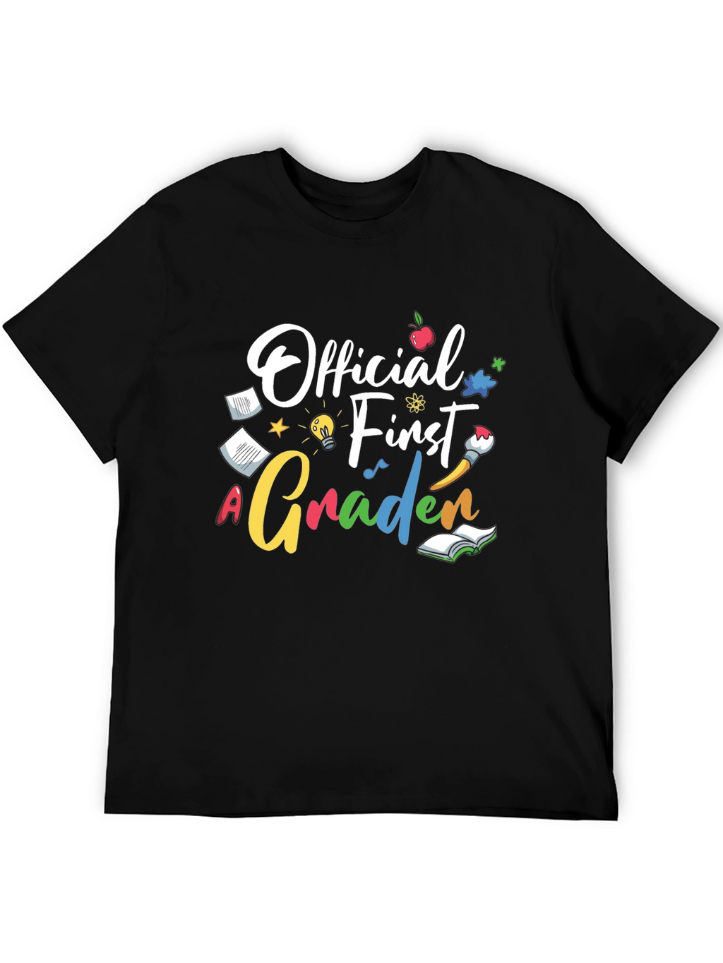 Official First Grader T-Shirt - Back to School