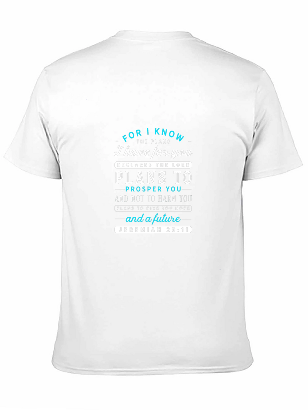 Faith-Based Jeremiah 29:11 Graphic T-Shirt