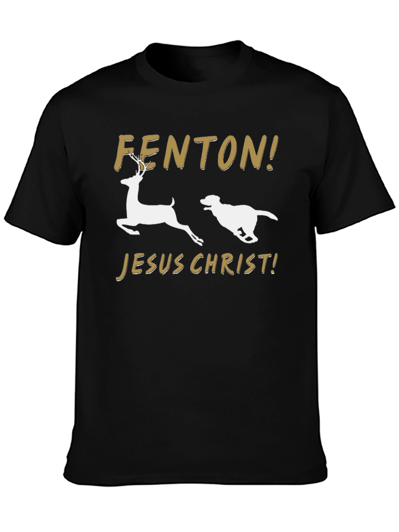 FENTON! JESUS CHRIST! T-Shirt – Funny Viral Dog Tee