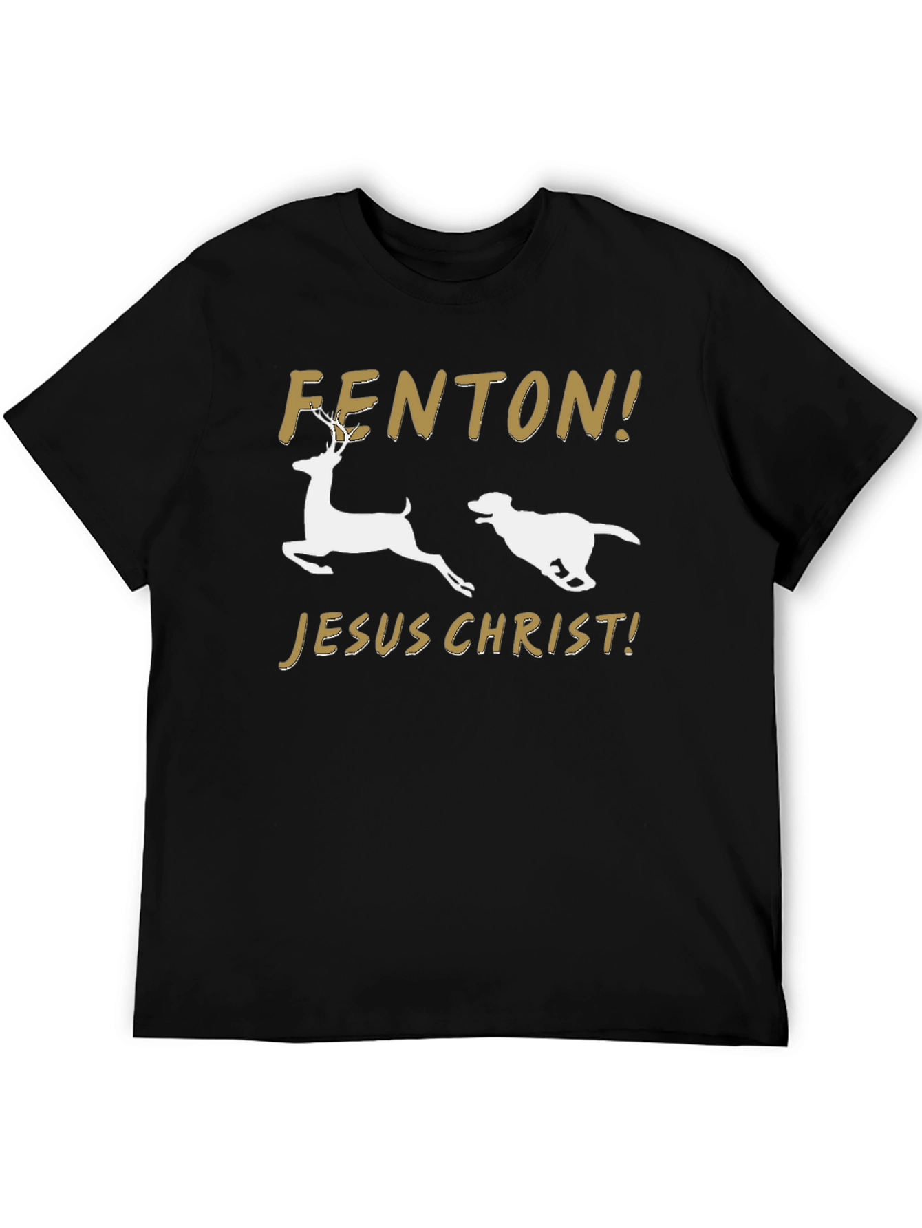 FENTON! JESUS CHRIST! T-Shirt – Funny Viral Dog Tee