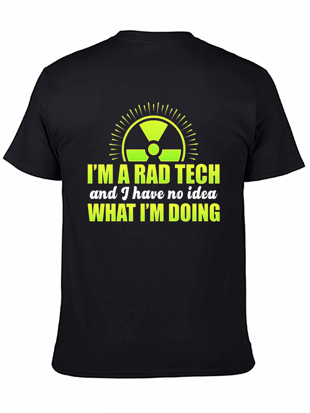 Rad Tech Graphic T-Shirt - Humorous Design